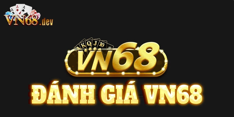 đánh giá vn68
